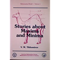 Stories About Maxima and Minima (Mathematical World)